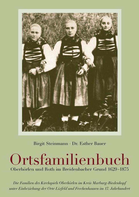 Produktbild: Ortsfamilienbuch Oberh&ouml;rlen und Roth im Breidenbacher Grund 1629-1875