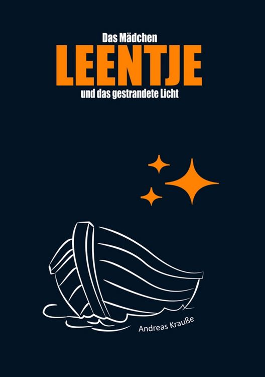 Produktbild: Das M&auml;dchen Leentje und das gestrandete Licht