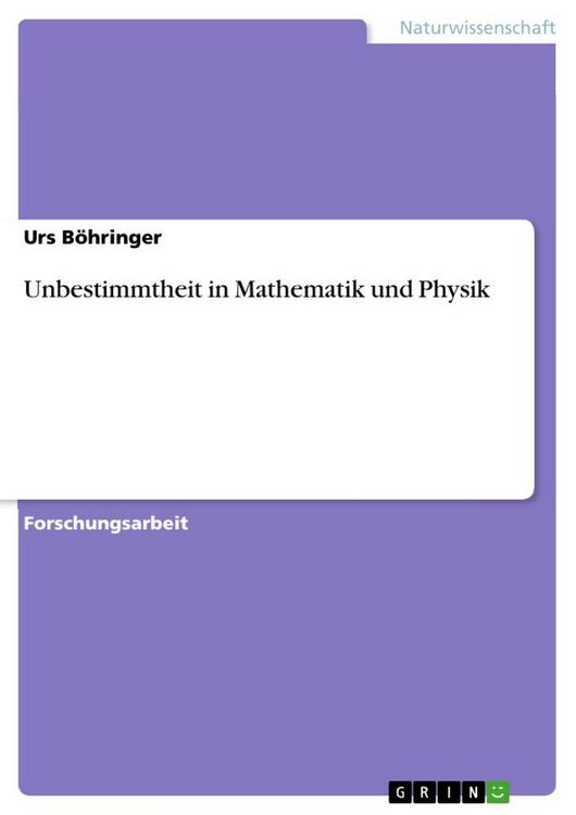 Produktbild: Unbestimmtheit in Mathematik und Physik