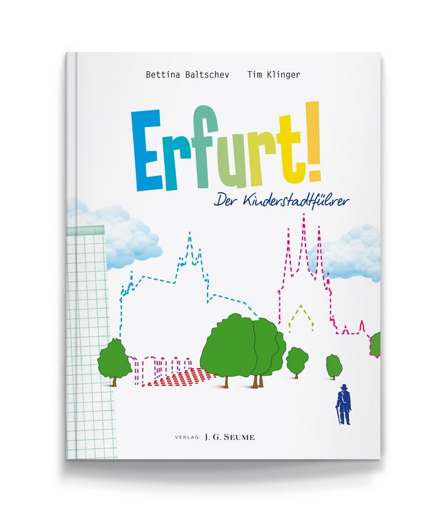 Produktbild: Erfurt! Der Kinderstadtf&uuml;hrer.