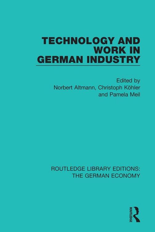 Produktbild: Technology and Work in German Industry