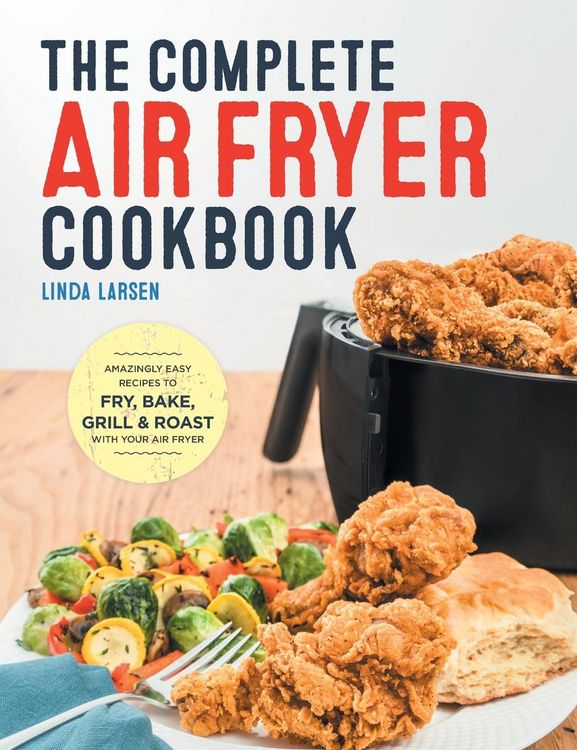 Produktbild: The Complete Air Fryer Cookbook