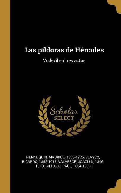 Produktbild: Las p&iacute;ldoras de H&eacute;rcules