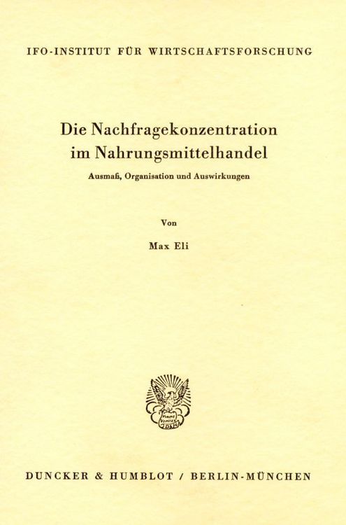 Produktbild: Die Nachfragekonzentration im Nahrungsmittelhandel.