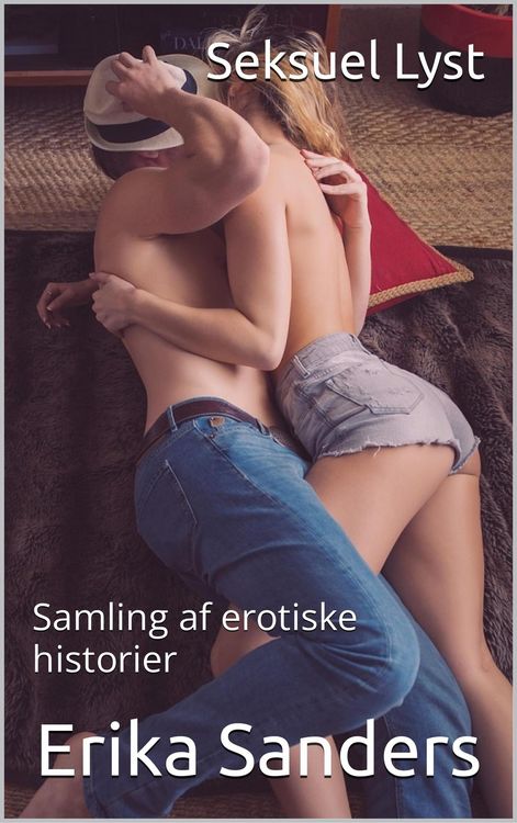 Produktbild: Seksuel Lyst (Samling af erotiske historier, #1)