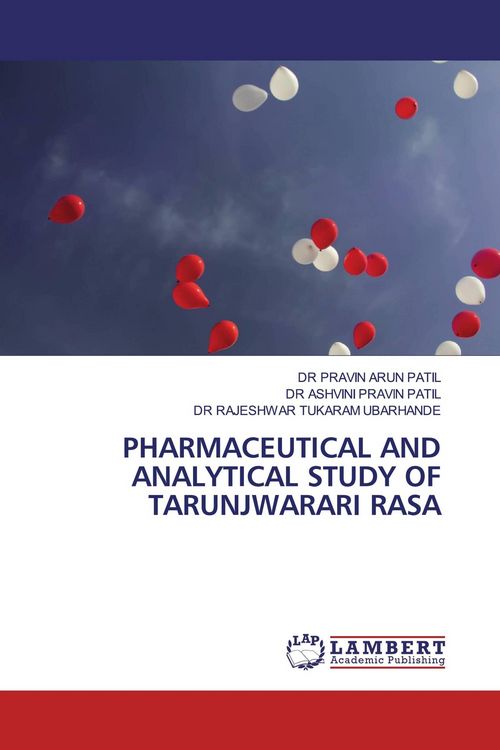 Produktbild: PHARMACEUTICAL AND ANALYTICAL STUDY OF TARUNJWARARI RASA