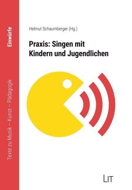 Produktbild: Praxis: Singen mit Kindern und Jugendlichen