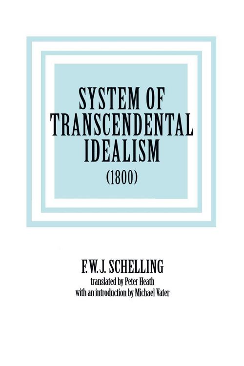 Produktbild: System of Transcendental Idealism (1800)