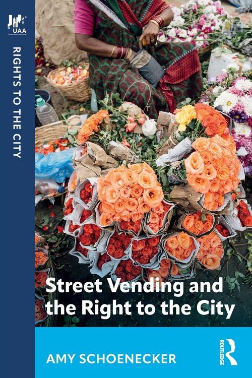 Produktbild: Street Vending and the Right to the City