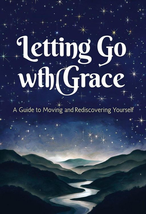 Produktbild: Letting Go With Grace: A Guide to Moving On And Rediscovering Yourself