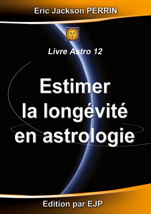 Produktbild: Estimer la long&eacute;vit&eacute; en Astrologie - ASTRO 12