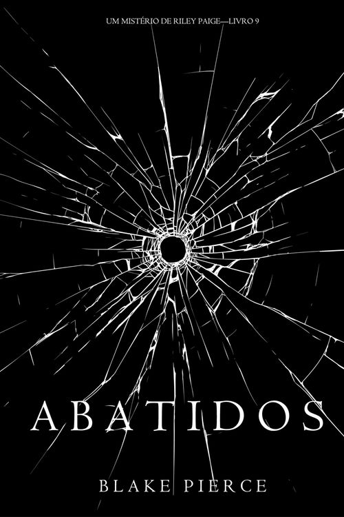 Produktbild: Abatidos (Um Mist&eacute;rio de Riley Paige-Livro 9)
