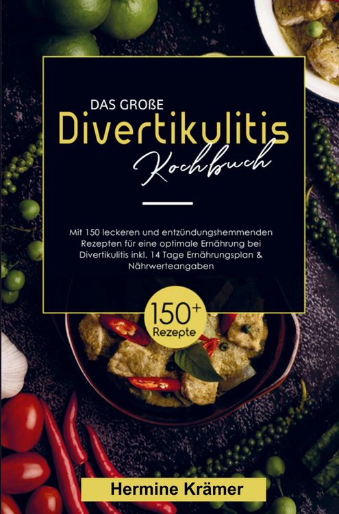 Produktbild: Hermine Kr&auml;mer: Das gro&szlig;e Divertikulitis Kochbuch f&uuml;r eine o