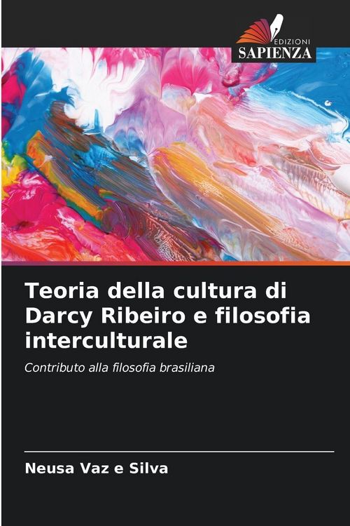 Produktbild: Teoria della cultura di Darcy Ribeiro e filosofia interculturale