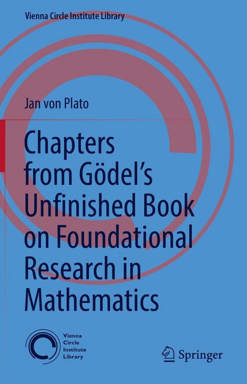 Produktbild: Chapters from G&ouml;del's Unfinished Book on Foundational Research in Mathematics