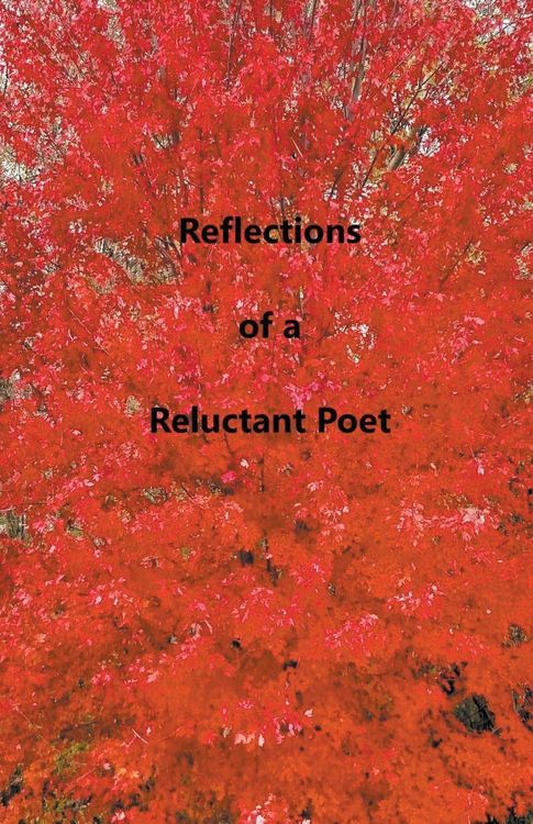 Produktbild: Reflections of a Reluctant Poet