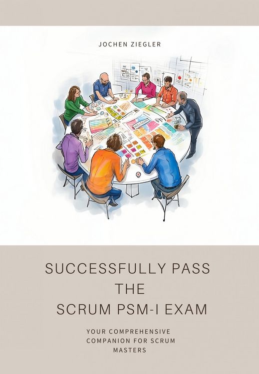 Produktbild: Successfully Pass the Scrum PSM-I Exam