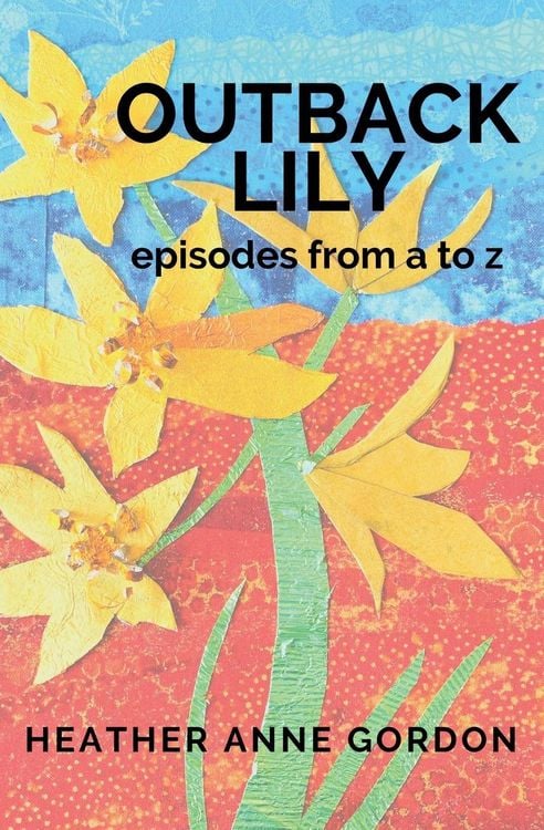 Produktbild: Outback Lily - episodes from a to z