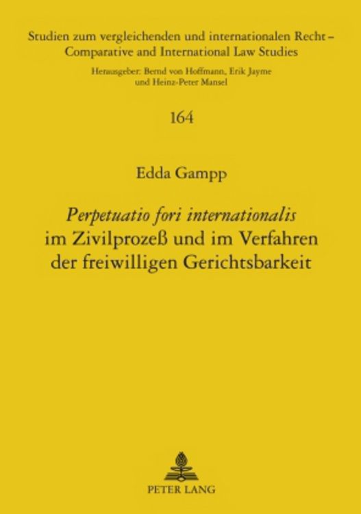 Produktbild: &laquo;Perpetuatio fori internationalis&raquo; im Zivilproze&szlig; und im Verfahren der freiwilligen Gerichtsbarkeit