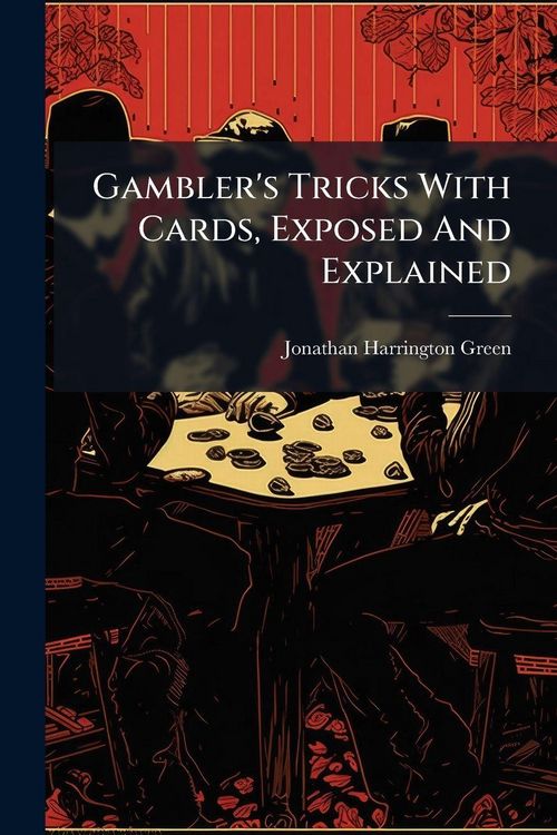 Produktbild: Gambler's Tricks With Cards, Exposed And Explained