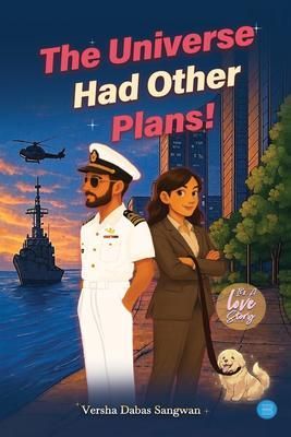 Produktbild: The Universe Had Other Plans!