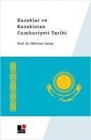 Produktbild: Kazaklar ve Kazakistan Cumhuriyeti Tarihi
