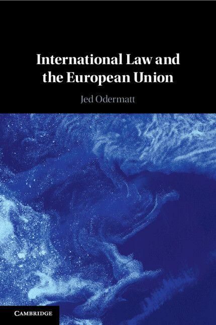 Produktbild: International Law and the European Union