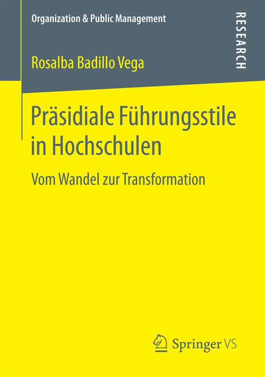 Bild vom Artikel Präsidiale Führungsstile in Hochschulen vom Autor Rosalba Badillo Vega