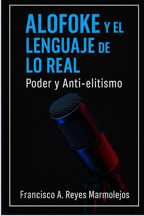 Produktbild: Alofoke y el Lenguaje de lo Real
