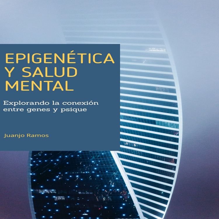 Produktbild: Epigen&eacute;tica y salud mental