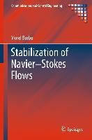 Produktbild: Stabilization of Navier-Stokes Flows