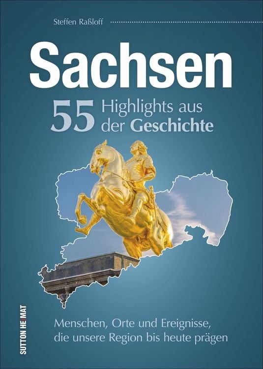 Produktbild: Sachsen. 55 Highlights aus der Geschichte