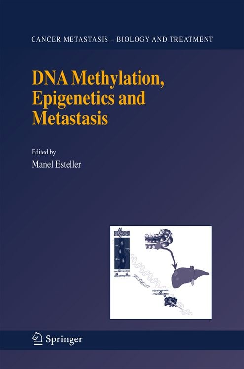 Produktbild: DNA Methylation, Epigenetics and Metastasis