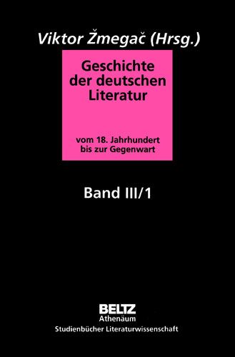Produktbild: Geschichte der deutschen Literatur vom 18. Jahrhundert bis zur Gegenwart