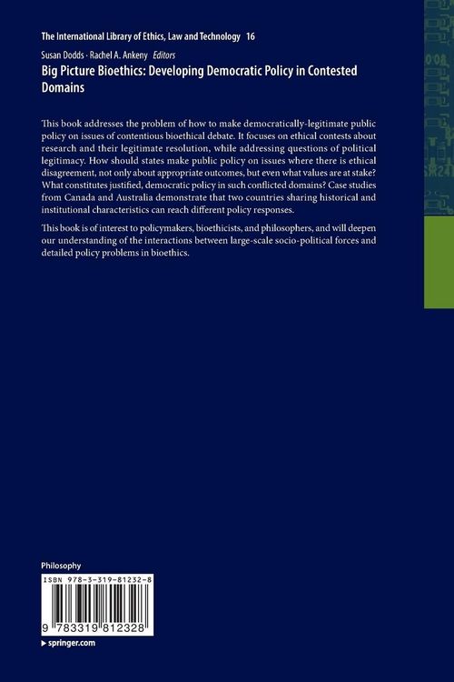 Produktbild: Big Picture Bioethics: Developing Democratic Policy in Contested Domains