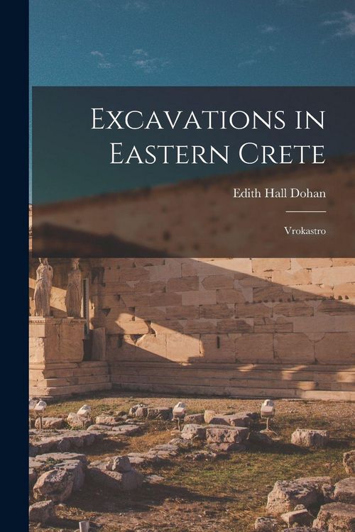 Produktbild: Excavations in Eastern Crete