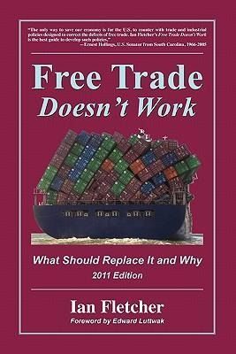 Produktbild: Free Trade Doesn't Work