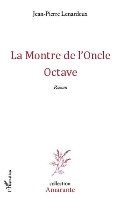 Produktbild: La Montre de l'Oncle Octave