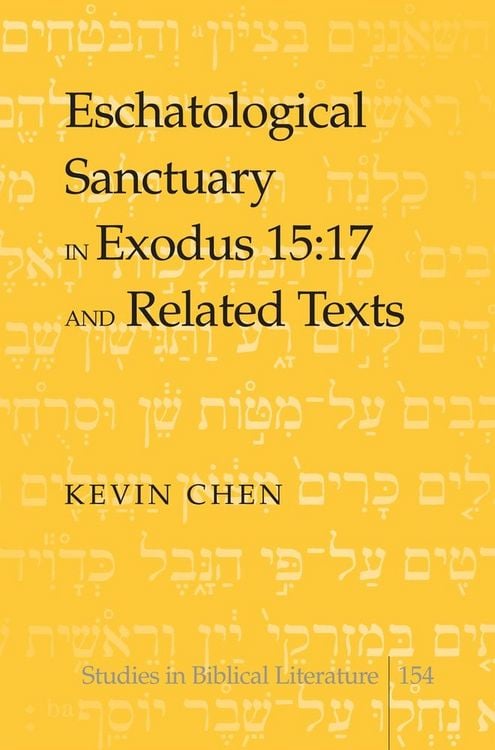 Produktbild: Eschatological Sanctuary in Exodus 15:17 and Related Texts