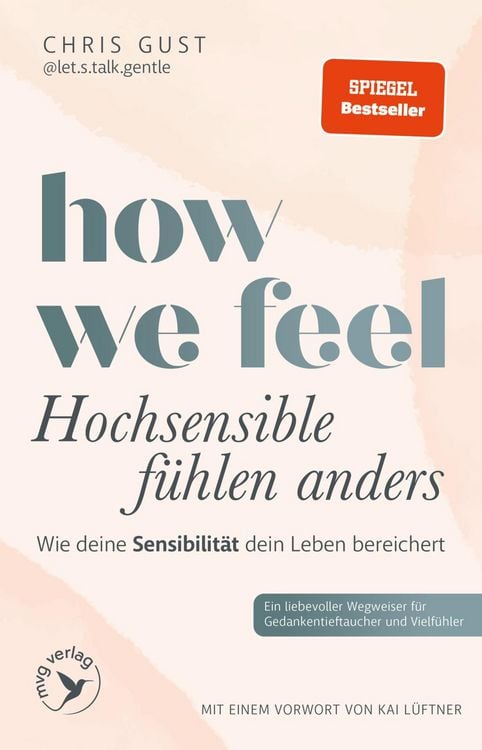 Produktbild: How We Feel - Hochsensible f&uuml;hlen anders