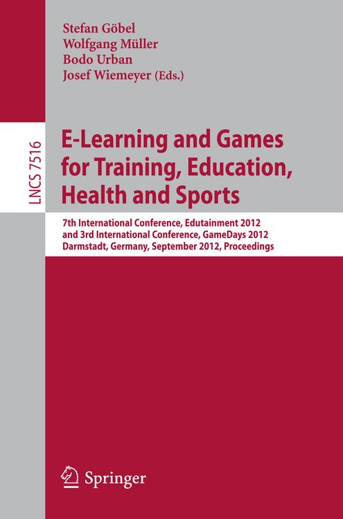 Produktbild: E-Learning and Games for Training, Education, Health and Sports