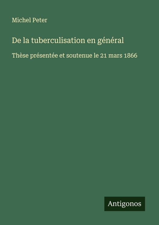 Produktbild: De la tuberculisation en g&eacute;n&eacute;ral