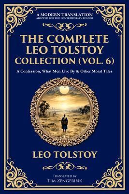 Produktbild: The Complete Leo Tolstoy Collection (Vol. 6)