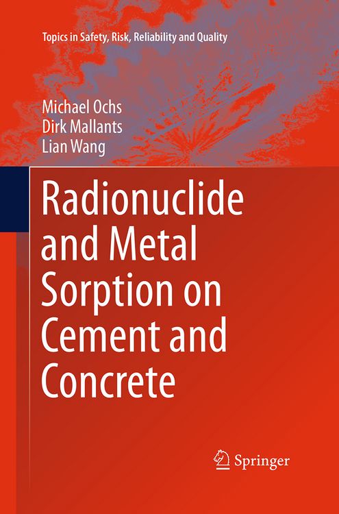 Produktbild: Radionuclide and Metal Sorption on Cement and Concrete