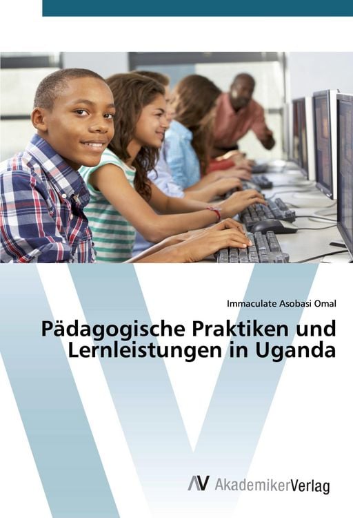 Produktbild: P&auml;dagogische Praktiken und Lernleistungen in Uganda