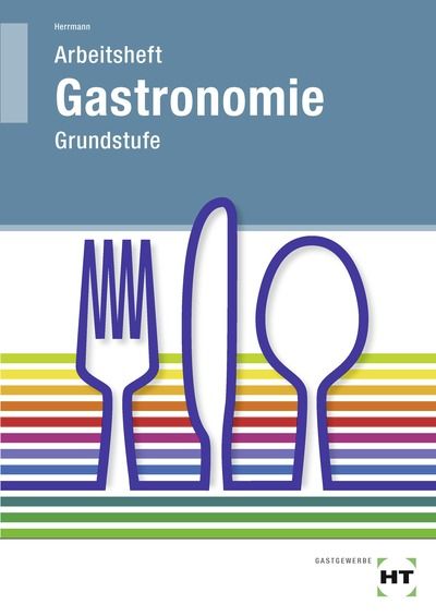 Produktbild: Arbeitsheft Gastronomie Grundstufe