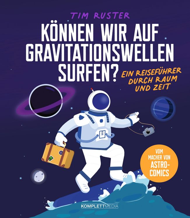 Produktbild: K&ouml;nnen wir auf Gravitationswellen surfen?