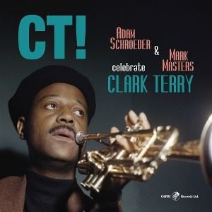 Produktbild: CT! Celebrate Clark Terry (LP)