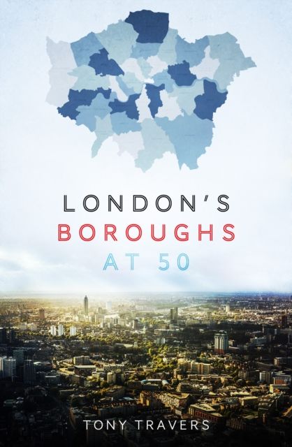 Produktbild: Travers, T: London's Boroughs at 50