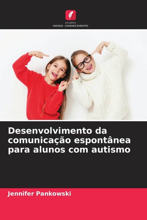 Produktbild: Desenvolvimento da comunica&ccedil;&atilde;o espont&acirc;nea para alunos com autismo